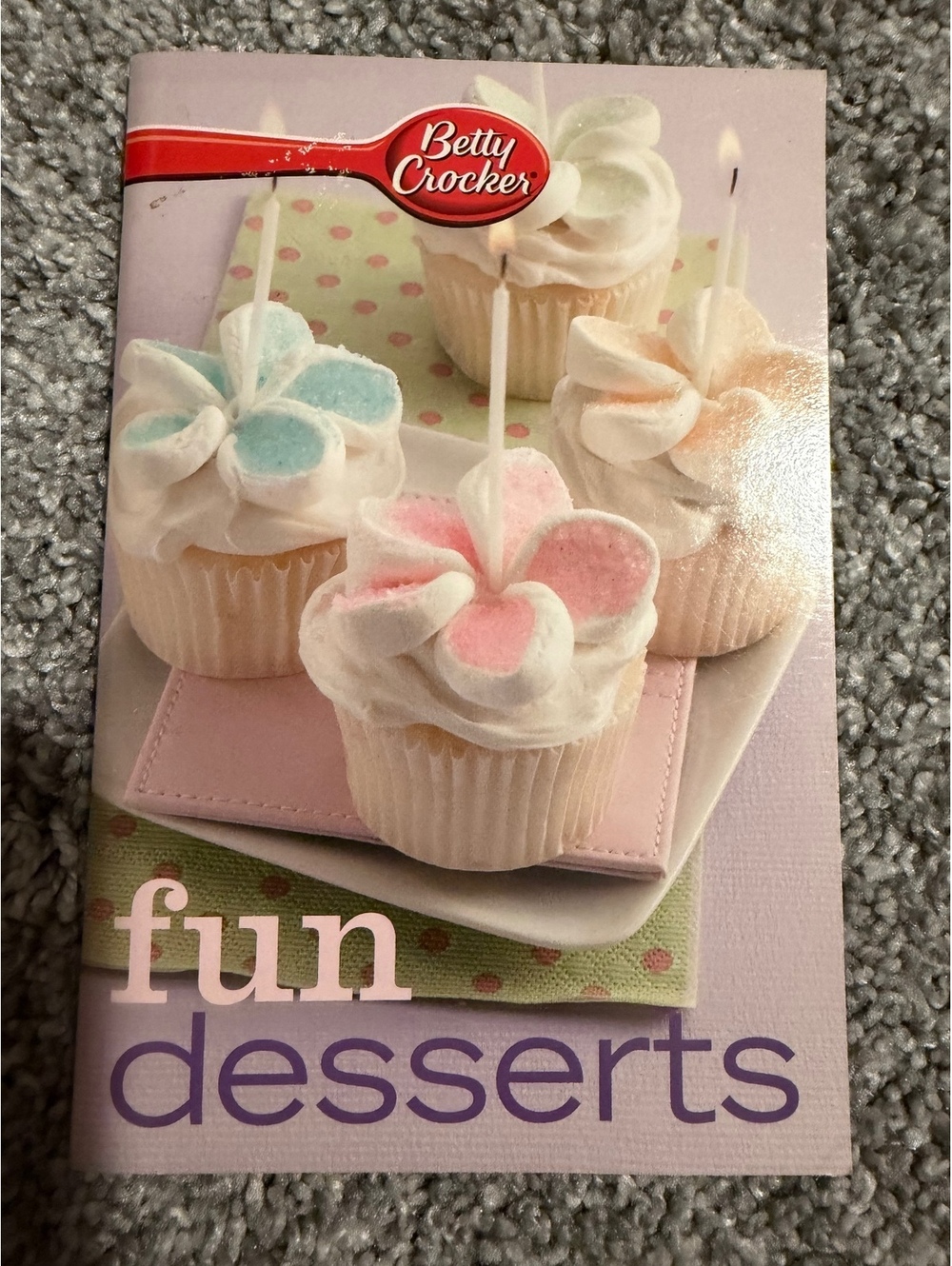 Betty Crocker Fun Desserts Cookbook